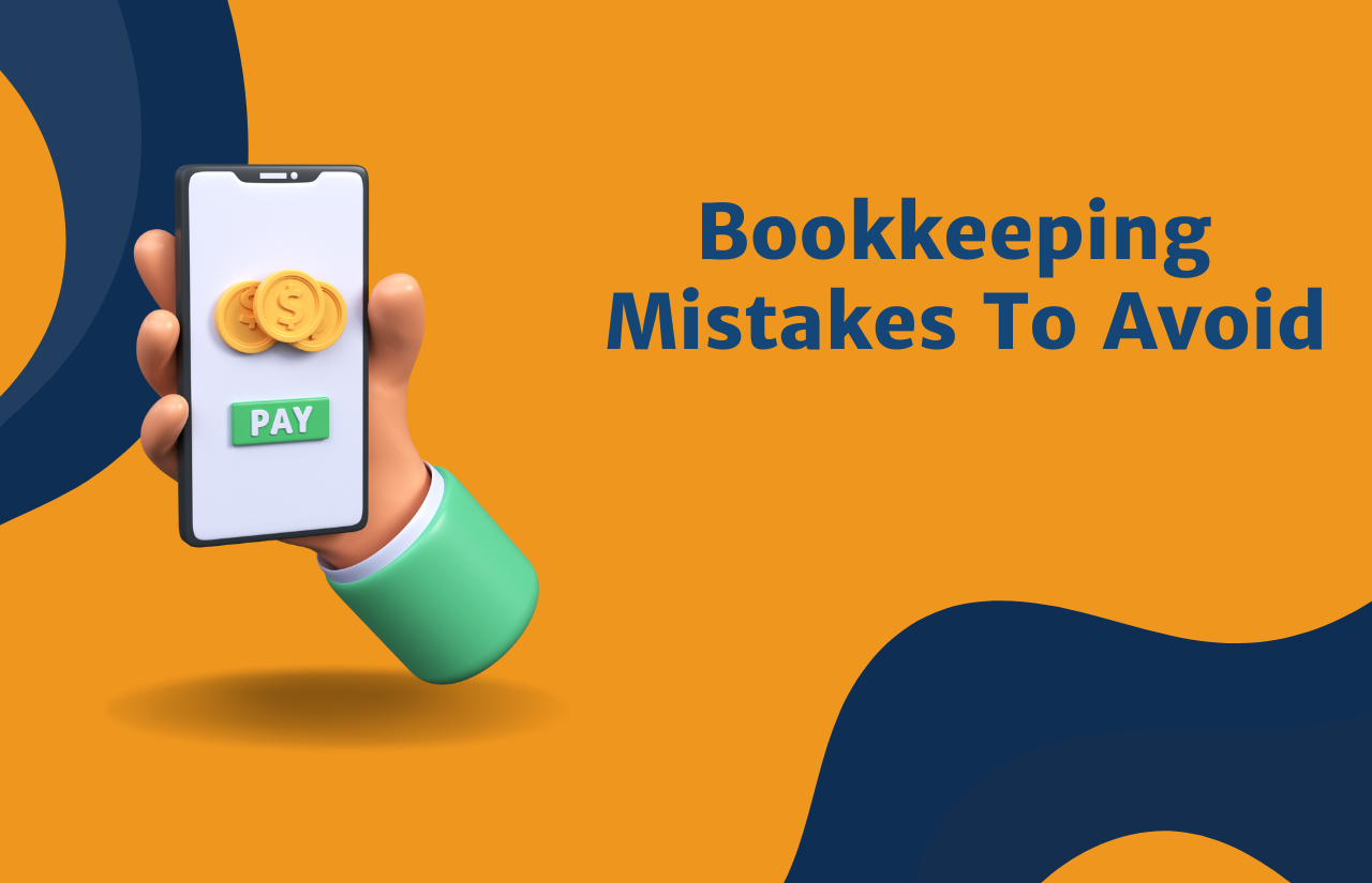 bookkeeping mistakes to avoid