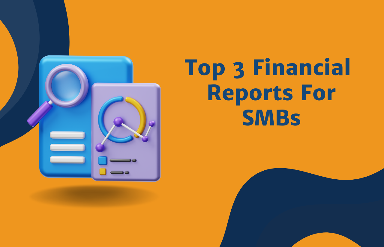 important financial reports for small businesses